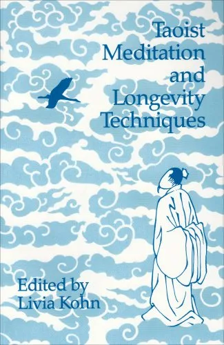 Cover of Taoist Meditation and Longevity Techniques by edited by Livia Kohn
