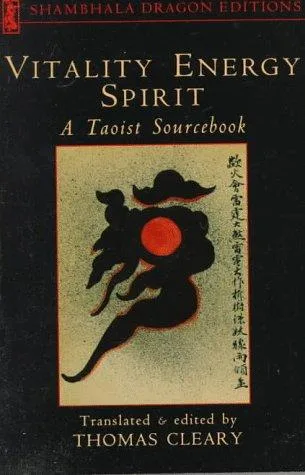 Cover of Vitality, Energy, Spirit: A Taoist Sourcebook by translated by Thomas Cleary
